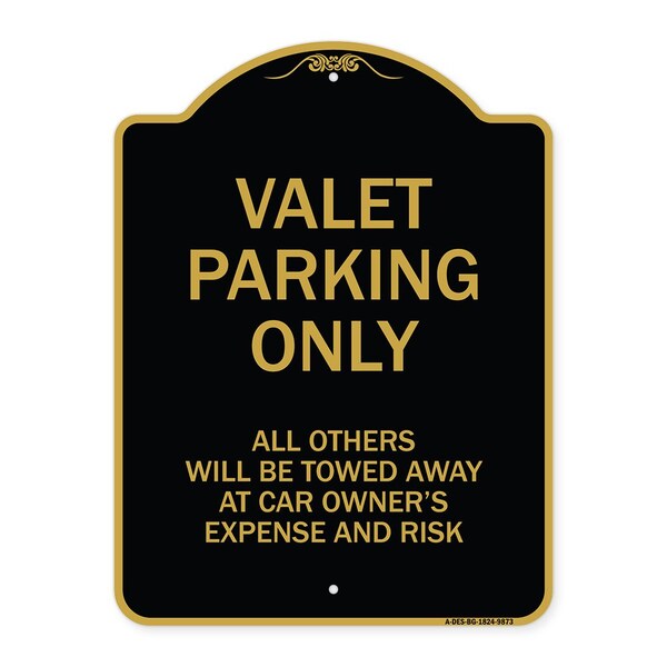 Designer Series-Valet Parking All Others Will Be Towed Away Car Owner, 24" x 18", BG-1824-9873